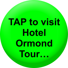 TAP to visit Hotel Ormond Tour…