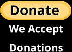 We Accept Donations Donate Donate