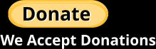We Accept Donations Donate Donate